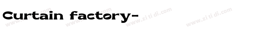 Curtain factory字体转换